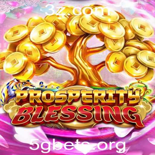 Desvendando o Jogo ProsperityBlessing e a Influência do 5Gbet